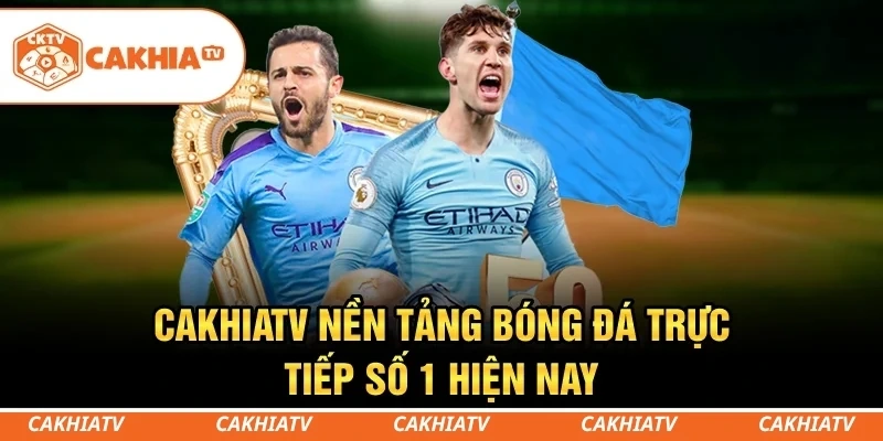 CakhiaTV - Trực tiếp bóng đá World Cup 4K HD miễn phí 4 CakhiaTV - Nền tảng bóng đá trực tiếp số 1 hiện nay